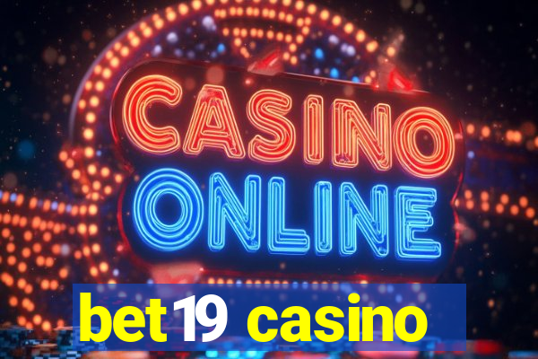 bet19 casino